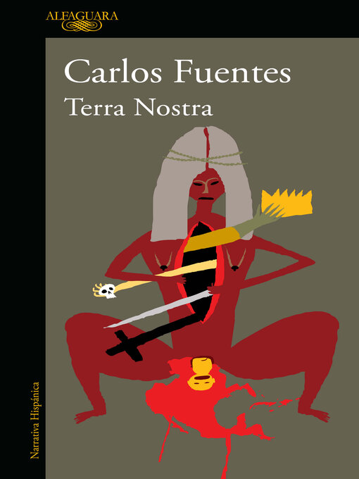 Title details for Terra Nostra by Carlos Fuentes - Wait list